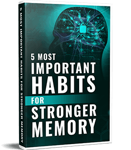 The Brain Song Free Bonus #3: 5 Most Important Habits For Stronger Memory Infographic